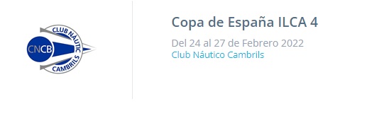 Celebrada la Copa de Espa&ntilde;a ILCA 4